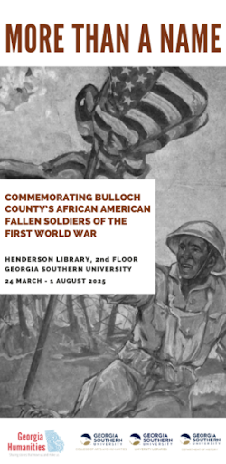 The flyer for the More than a Name exhibit features a pencil drawing of an African-American soldier holding up an American flag on a World War One battlefield.
