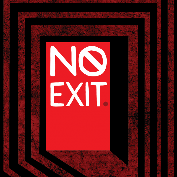 No Exit